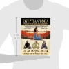 Egyptian Yoga: Postures of the Gods and Goddesses: The Ancient Egyptian system of physical postures for health meditation and spiritual enlightenment ... Hatha Yoga (Philosophy of Righteous Action) - Image 3