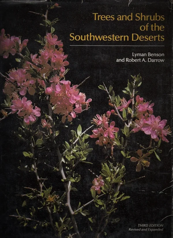 Trees and Shrubs of the Southwestern Deserts