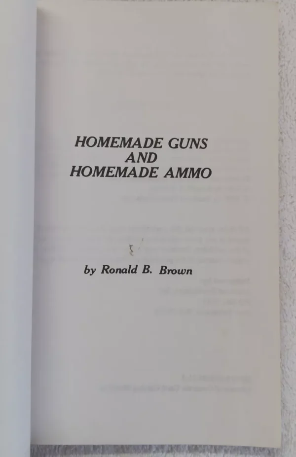 Homemade Guns And Homemade Ammo Ronald B Brown 1999 - Image 3